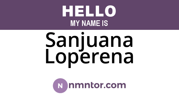 Sanjuana Loperena