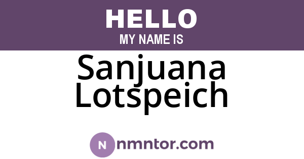Sanjuana Lotspeich