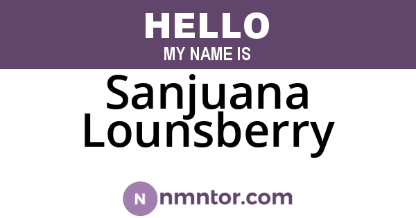 Sanjuana Lounsberry