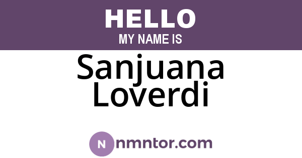 Sanjuana Loverdi