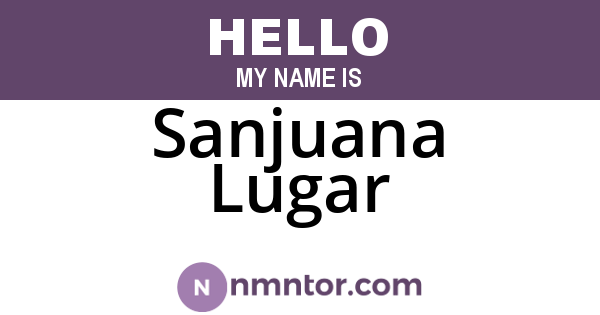 Sanjuana Lugar