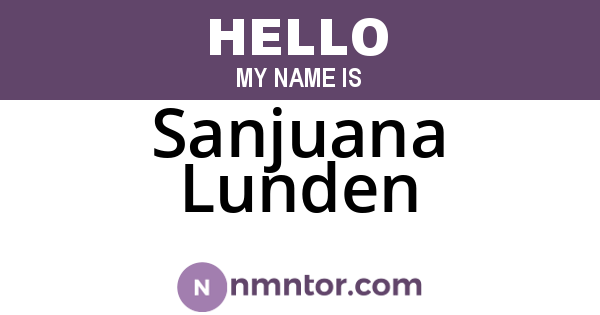 Sanjuana Lunden