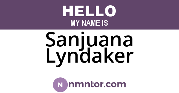 Sanjuana Lyndaker