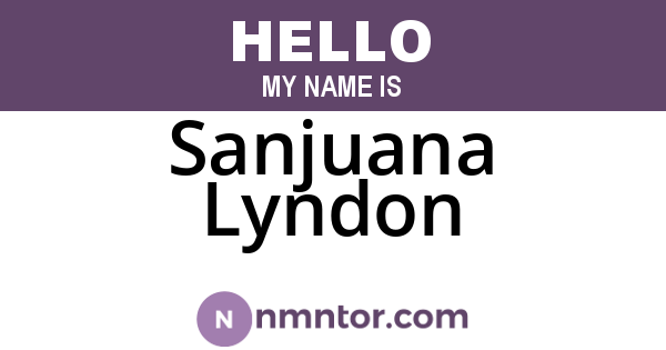 Sanjuana Lyndon