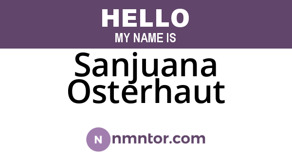Sanjuana Osterhaut
