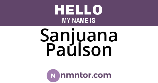 Sanjuana Paulson