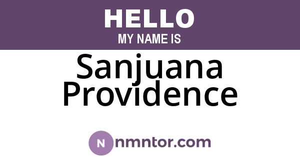 Sanjuana Providence