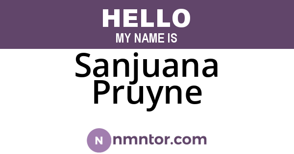 Sanjuana Pruyne