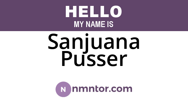 Sanjuana Pusser