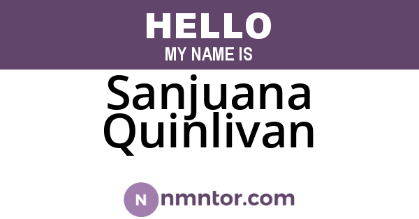 Sanjuana Quinlivan
