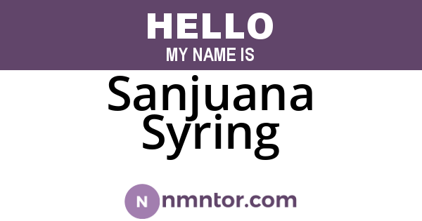 Sanjuana Syring