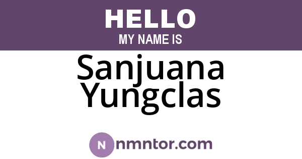 Sanjuana Yungclas