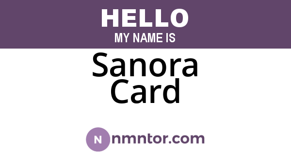 Sanora Card