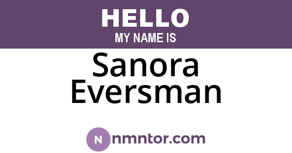 Sanora Eversman