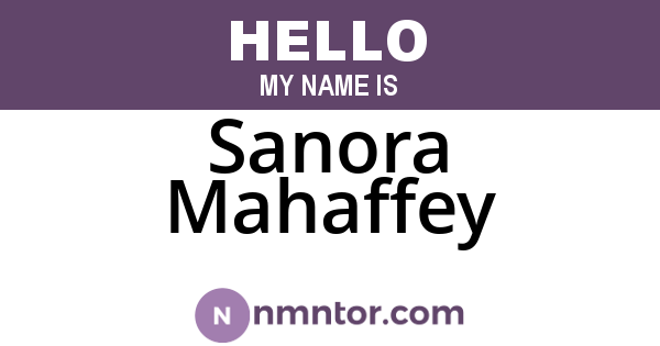 Sanora Mahaffey
