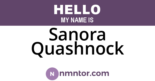 Sanora Quashnock