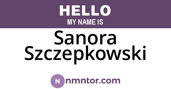 Sanora Szczepkowski