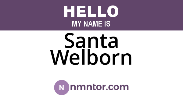 Santa Welborn