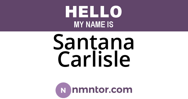 Santana Carlisle
