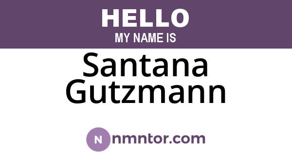 Santana Gutzmann