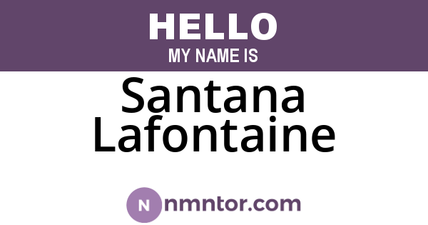 Santana Lafontaine