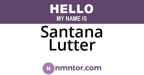 Santana Lutter