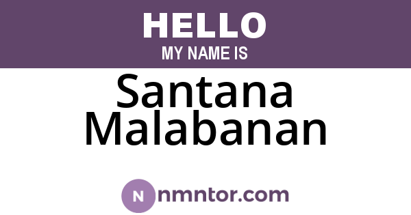Santana Malabanan