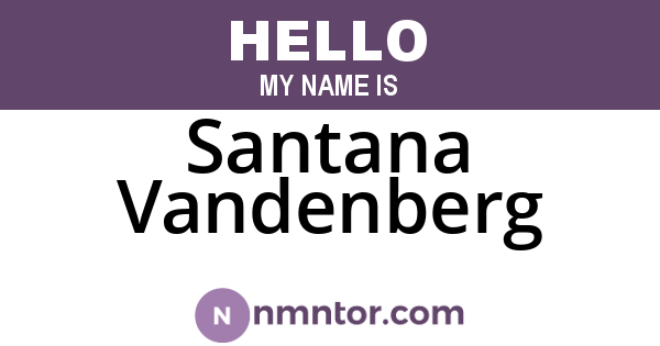 Santana Vandenberg