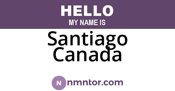 Santiago Canada