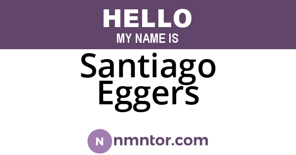 Santiago Eggers