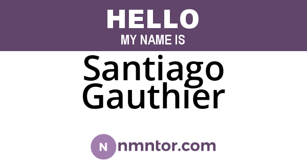 Santiago Gauthier