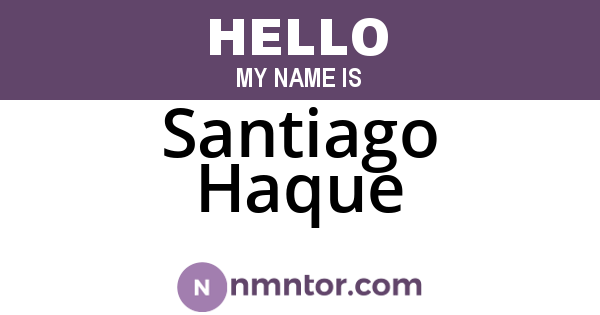 Santiago Haque