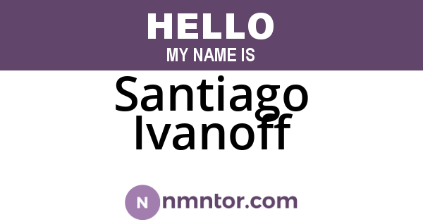 Santiago Ivanoff