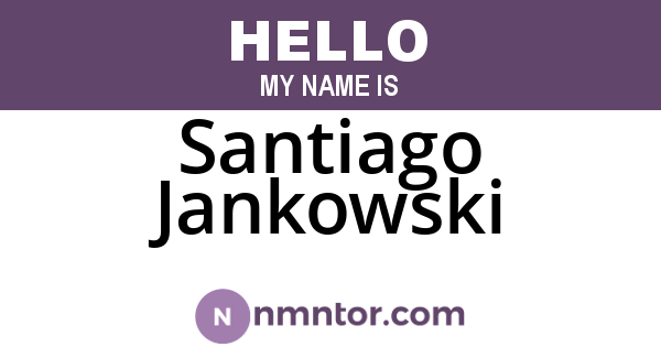 Santiago Jankowski