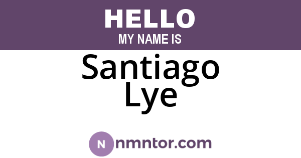 Santiago Lye