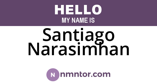 Santiago Narasimhan