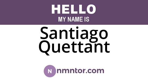 Santiago Quettant