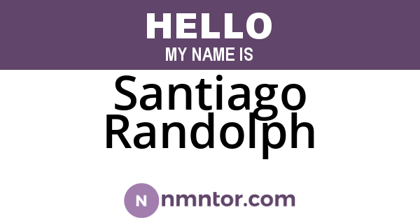 Santiago Randolph