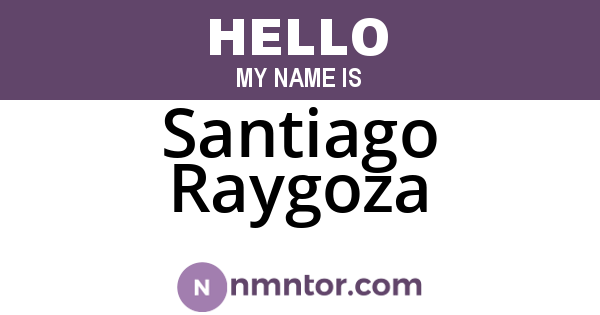 Santiago Raygoza