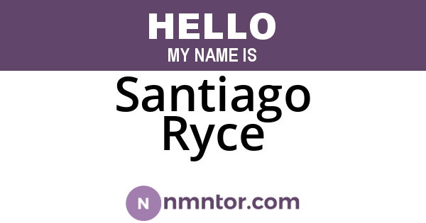 Santiago Ryce
