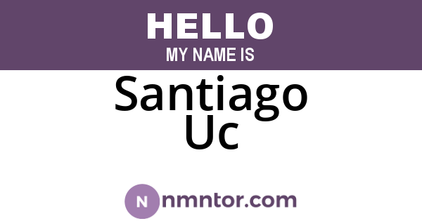 Santiago Uc