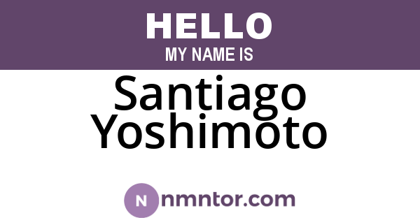 Santiago Yoshimoto