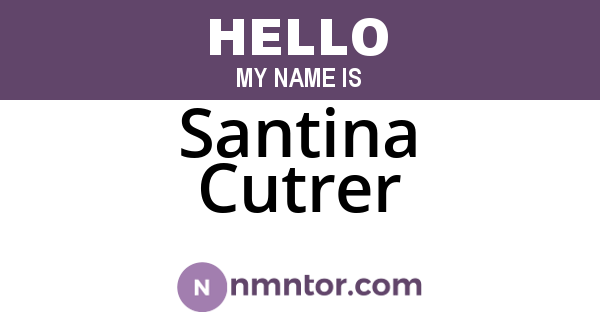 Santina Cutrer