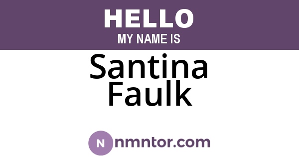 Santina Faulk