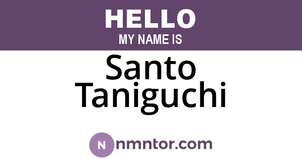 Santo Taniguchi