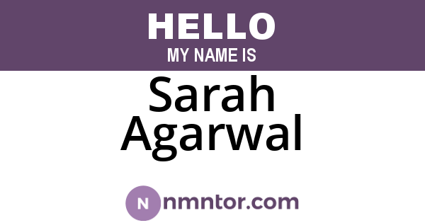 Sarah Agarwal