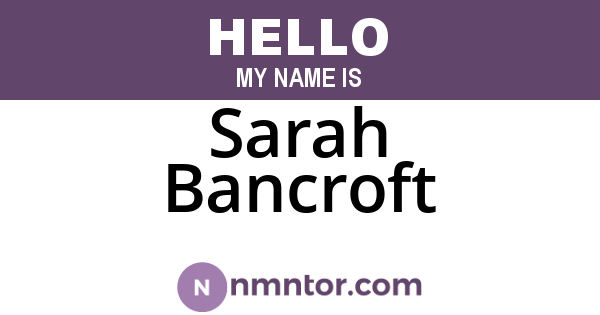 Sarah Bancroft
