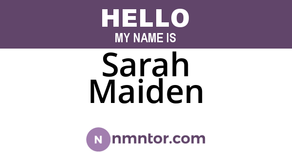Sarah Maiden
