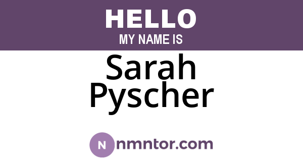 Sarah Pyscher
