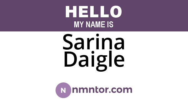 Sarina Daigle